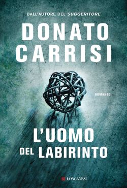 L'uomo del labirinto di Donato Carrisi
