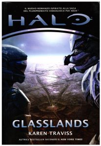 Halo Glasslands. Kilo-Five trilogy di Karen Traviss