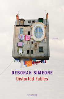 Distorted fables di Deborah Simeone