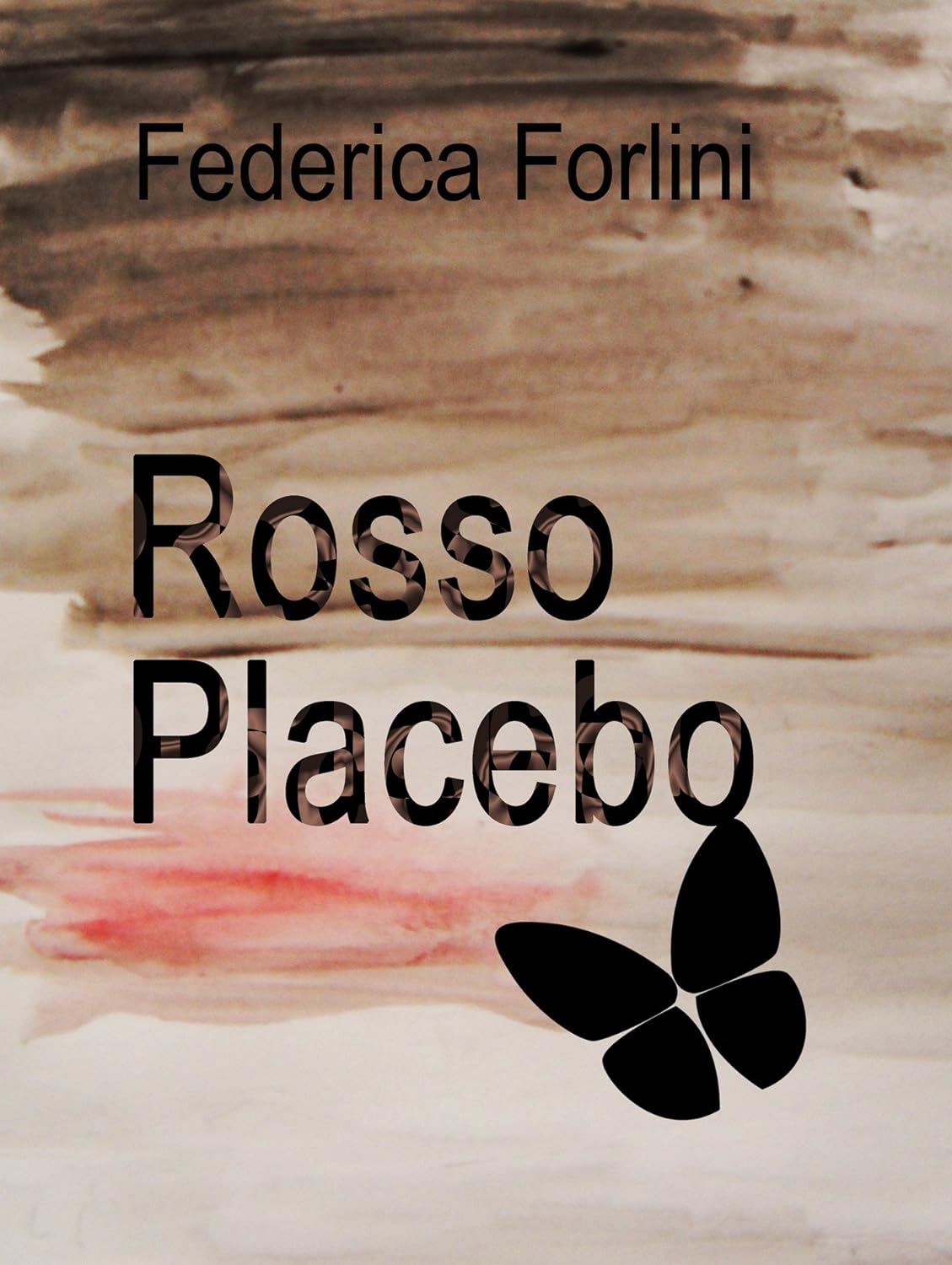 Rosso placebo di Federica Forlini